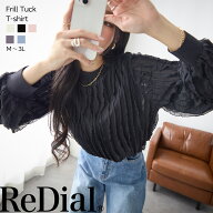 【9/18(金)12時まで2998円！】 『揺れるフリルTシャツ』 トップス レディース ブラウス チュニック トレ…