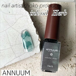 Aj[ ANNUUM nail artist shoko Inc Oil(CNIC) 5ml Herb lCCN WF lC lCp[c lCpi ZtlC CNlC jAXlC lCA[g CNy