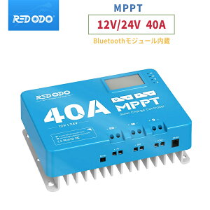 Redodo 40A MPPT�\�[���[ �`���[�W���R���g���[���[ 12V/24V�p ���������� �֗��ȓ���Bluetooth���W���[�� LED�C���W�P�[�^�[ �G�R�E���M�̑��@�\�V�F�� ���z�����d �I�t�O���b�h �h�Б΍�