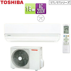 yzTOSHIBA [GAR 5TV[Y 200V 18 5.6kW zCg 2025Nf RAS-5625T(W)+RAS-5625AT