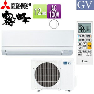 OHd@ [GAR GVV[Y 100V 12 3.6kW  2025Nf MSZ-GV3625(W)