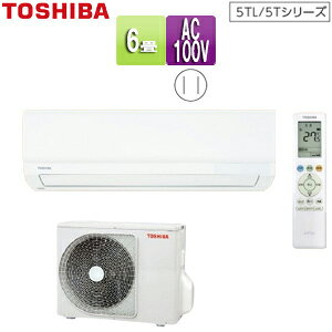 yzTOSHIBA [GAR 5TLV[Y 100V 6 2.2kW zCg 2025Nf RAS-2215TL(W)+RAS-2215ATL