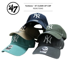 47 BRAND Yankees ’47 CLEAN UP CAP RGW17GWS / フォーティーセブンブランド ヤンキース クリーンアップ キャップ ユニセックス RGW17GWS