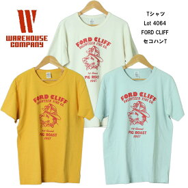 ウエアハウス Tシャツ warehouse Tシャツ ウエアハウス 4064 ウエアハウス セコハン tシャツ PIG 紅の豚 Lot 4064 セコハンT 2ND HAND セカンドハンド TEE 半袖 プリント ロゴ FORD CLIFF T綿100％ コットン アメカジ ヴィンテージ 4064FC