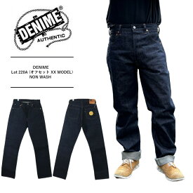 denime 220 denime ドゥニーム xx ドゥニーム 220a ドゥニーム ウエアハウス 220a ドゥニーム XXタイプDENIME　Lot 220A (オフセット XX MODEL) NON WASH ジーンズ デニム インディゴ L32 新生ドゥニーム WAREHOUSE ウェアハウス製 日本製 国産 220A 送料無料