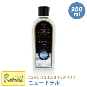 �����v�t���O�����X �j���[�g���� 250ml �P�i PFL900 ���{�̕ʔ��� ���L ���߉t �����e�i���X ASHLEIGH&BURWOOD �A�V�����C���o�[�E�b�h �I�C�������v �A���R�[�� �A���} ���� ���� ���L �F�� �_�j �J