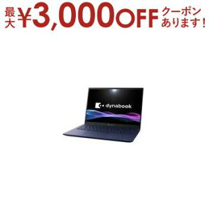 yő3000~OFFN[|LI9/20AXSiPT2{z_CiubN m[gp\R P1R7YPBL | Dynabook m[gPC dynabook R7 YL P1R7YPBL 14^