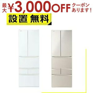 yő3000~OFFN[|LI9/20AXSiPT2{zSݒu  ① GR-Y510FH | TOSHIBA 6hAⓀ① 509L t`hA OzCg GRY510FHEW TeS[h GRY510FHEC