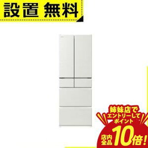 �yP10�{�i�v�G���g���[�j�{�N�[�|���b�o���X�z�S���ݒu���� ���� �①�� R-H54X | HITACHI 540L �ω��J�� 6�h�A ��65cm �Ђ�in�Ⓚ�v���X �܂邲�ƃ`���h ���N�X�����[�� W �z���C�g�n 2025�N��