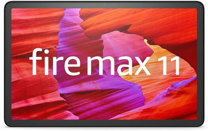 楽天市場】【あす楽当日発送】初登場 Fire Max 11 タブレット - 11 