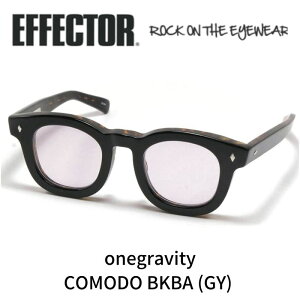 EFFECTOR×onegravity GtFN^[ OBeB Kl TOX COMODO Rh BKBA ubNot O[Y