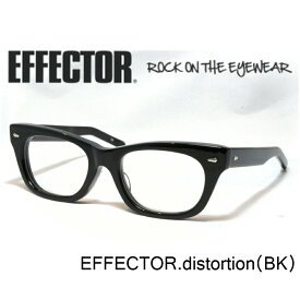 楽天市場 Effector Distortion メガネの通販