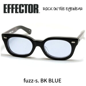 EFFECTOR GtFN^[ ዾ TOX fuzz-s t@YGX BK ubN u[Y