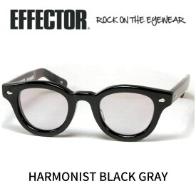 EFFECTOR エフェクター 眼鏡 サングラス Harmonist ハーモニスト BK ブラック グレーレンズ