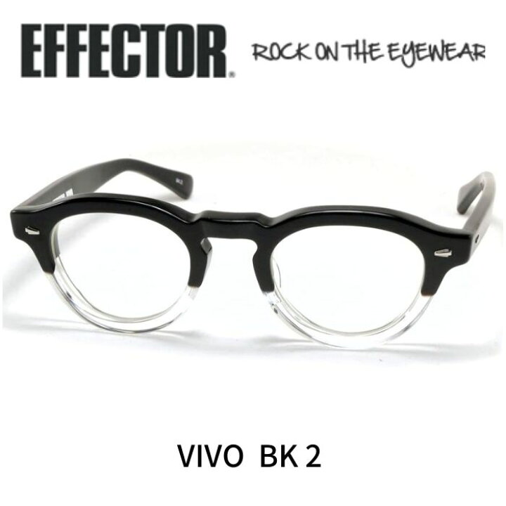 楽天市場】EFFECTOR エフェクター 眼鏡 メガネ VIVO ヴィーヴォ BK 2  