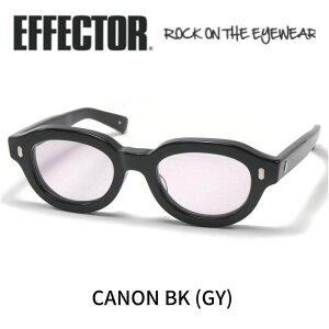 EFFECTOR GtFN^[ Kl TOX CANON Jm BK GY ubN O[