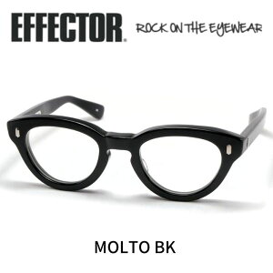 EFFECTOR GtFN^[ ዾ Kl MOLTO g BK ubN