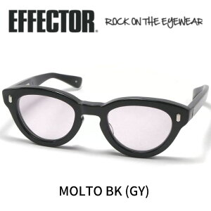 EFFECTOR GtFN^[ Kl TOX MOLTO g BK GY ubN O[