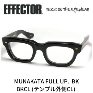 EFFECTOR GtFN^[ ዾ Kl iJ^ tAbv MUNAKATA FULL UP BKCL BK ubN