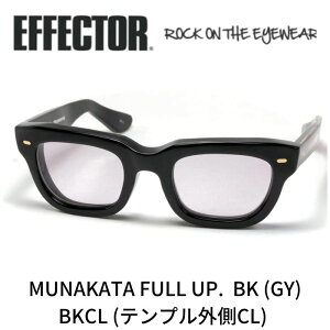 EFFECTOR GtFN^[ Kl TOX iJ^ tAbv MUNAKATA FULL UP BKCL BK ubN O[Y