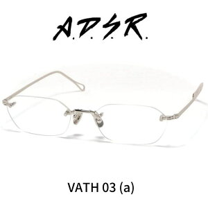 A.D.S.R. adsr メガネ 眼鏡 VATH ヴァス 03 シルバー ADSR エーディーエスアール