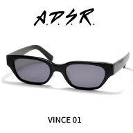 A.D.S.R. adsr サングラス VINCE ヴィンス 01 Shiny Black/ Black ADSR エーディーエスアール