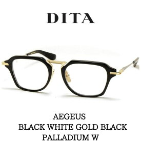 DITA ディータ メガネ 眼鏡 AEGEUS アーガス DTX-413-A-01 Black-White Gold-Black Palladium w