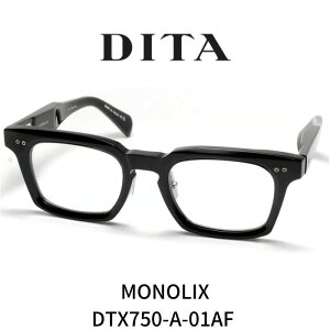 DITA �f�B�[�^ ���K�l �ዾ MONOLIX ���m���b�N�X DTX750-A-01 AF