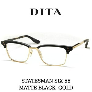 DITA �f�B�[�^ ���K�l �ዾ STATESMAN SIX �X�e�C�c�}��6 55 DTX132-55-02 Matte Black-White Gold-Matte Black