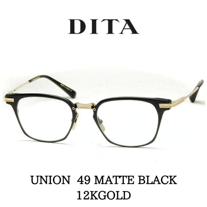 楽天市場】DITA ディータ メガネ 眼鏡 UNION ユニオン 49 DRX-2068-F 
