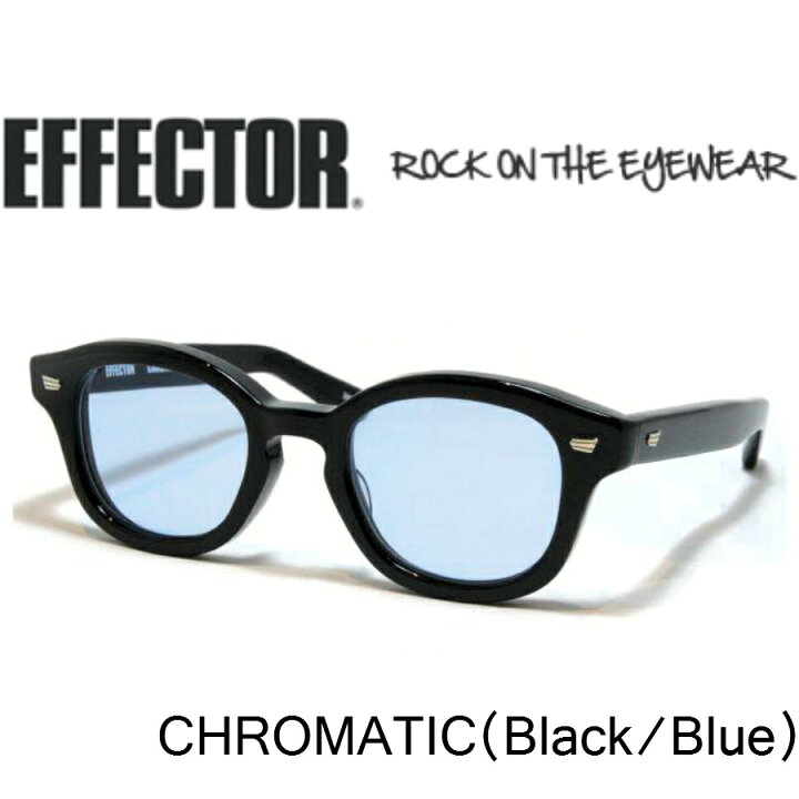 楽天市場】EFFECTOR エフェクター 眼鏡 サングラス CHROMATIC 