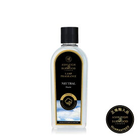 【正規品】 【ニュートラル500ml】アシュレイ＆バーウッド フレグランスランプ用オイル Ashleigh&Burwood アシュレイアンドバーウッドリブインコンフォート 　Liveincomfortフレグランスオイル フレグランスランプ 消臭 ギフトラッピング無料 500ml