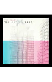 【中古】NO　CITIES　LEFT / DEARS