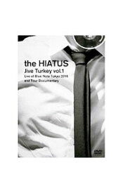 【中古】Jive　Turkey　vol．1　Live　at　Blue　Note　Tokyo　2016　and　Tour　Documentary / HIATUS