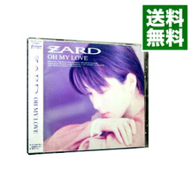 【中古】オー・マイ・ラヴ / ZARD