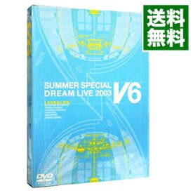 【中古】【2DVD】LOVE＆LIFE−V6　SUMMER　SPECIAL　DREAM　LIVE　2003　VV　Program− / V6【出演】