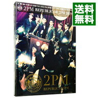 【中古】【全品10倍！6/5限定】REPUBLIC　OF　2PM　初回生産限定盤A/ 2PM