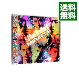 【中古】【全品10倍！4/25限定】MIRACLE　初回限定盤/ 三代目　J　Soul　Brothers