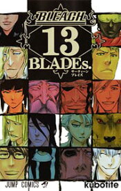 【中古】BLEACH　13　BLADEs． / 久保帯人