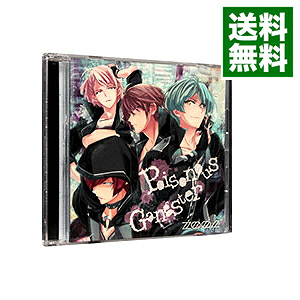 【中古】「アイドリッシュセブン」－Ｐｏｉｓｏｎｏｕｓ　Ｇａｎｇｓｔｅｒ / ＺＯＯＬ