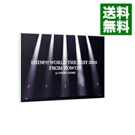 【中古】【Blu−ray】SHINee　WORLD　THE　BEST　2018−FROM　NOW　ON−in　TOKYO　DOME　初回生産限定盤　フォトブックレット・スリーブケース付 / SHINee【出演】