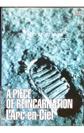 【中古】A　PIECE　OF　REINCARNATION / L’Arc−en−Ciel【出演】