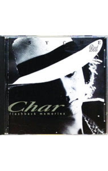 【中古】ＰＳＹＣＨＥ　ＢＥＳＴ　ＣＨＡＲ　ＦＬＡＳＨＢＡＣＫ　ＭＥＭＯＲＩＥＳ / Ｃｈａｒ