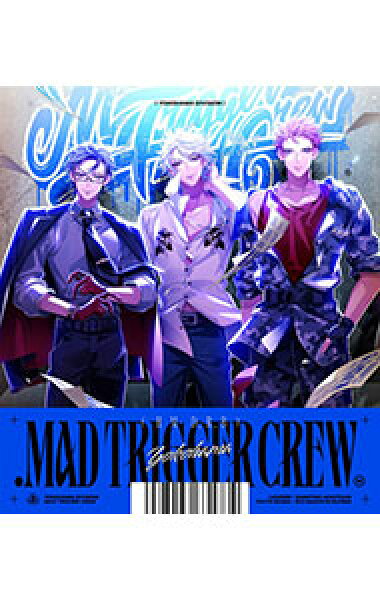 【中古】．ＭＡＤ　ＴＲＩＧＧＥＲ　ＣＲＥＷ / ＭＡＤ　ＴＲＩＧＧＥＲ　ＣＲＥＷ