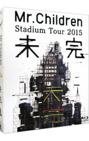 【中古】【Blu－ray】Mr．Children　Stadium　Tour　2015　未完 / Mr．Children【出演】