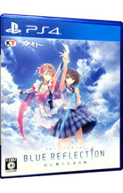 【中古】PS4 BLUE　REFLECTION　幻に舞う少女の剣