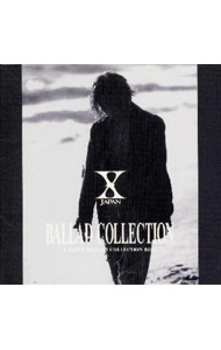 楽天市場】【中古】BALLAD COLLECTION X JAPAN 