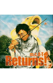 【中古】m．c．A・T/ Returns！　（CCCD）