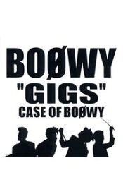 【中古】【2CD】“GIGS”CASE　OF　BOφWY / BOφWY