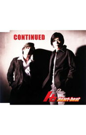 【中古】CONTINUED / Heart−beat